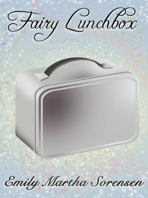 cover image of Fairy Lunchbox